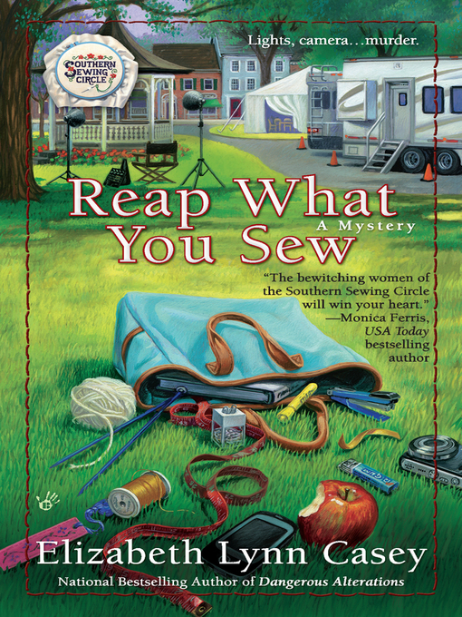 Title details for Reap What You Sew by Elizabeth Lynn Casey - Available